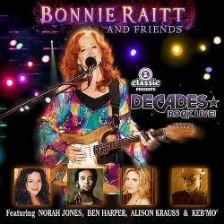 Bonnie Raitt : Bonnie Raitt and Friends